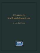Cover-Bild zum Titel 'Elektrische Vollbahnlokomotiven' von 'Karl Sachs'