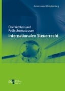 Cover-Bild zum Titel 'Übersichten und Prüfschemata zum Internationalen Steuerrecht' von 'Florian Haase, Philip Nürnberg'
