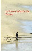 Cover-Bild zum Titel 'Le Pouvoir Infini De Nos Pensées' von 'Heinz Duthel'