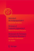 Cover-Bild zum Titel 'Wörterbuch der Fertigungstechnik / Dictionary of Production Engineering / Dictionnaire des Techniques de Production Mécanique Vol. II' von 'Collège International pour l'Etude Scientifique des Techniques de Production Mécanique'