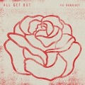 Cover-Bild zum Titel 'No Bouquet' von 'All Get Out'