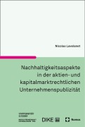 Cover-Bild zum Titel 'Nachhaltigkeitsaspekte in der aktien- und kapitalmarktrechtlichen Unternehmenspublizität' von 'Nicolas Lavelanet'