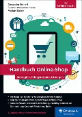 Handbuch Online-Shop - Alexander Steireif, Rouven Alexander Rieker, Markus Bückle