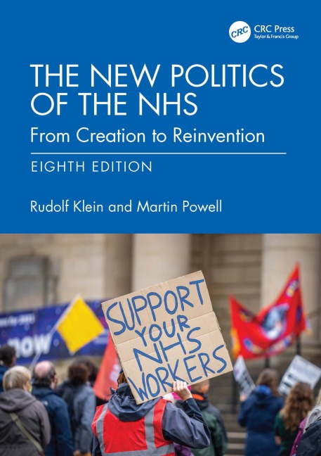 The New Politics of the NHS - Rudolf Klein, Martin Powell