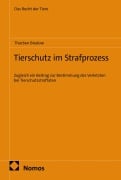 Cover-Bild zum Titel 'Tierschutz im Strafprozess' von 'Thorben Bredow'