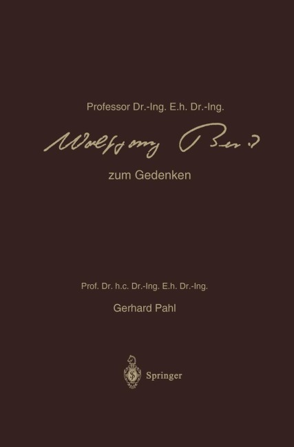 Professor Dr.-Ing. E.h. Dr.-Ing. Wolfgang Beitz zum Gedenken - Wolfgang Beitz