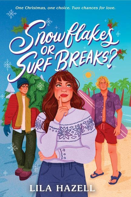 Snowflakes or Surf Breaks? - Lila Hazell
