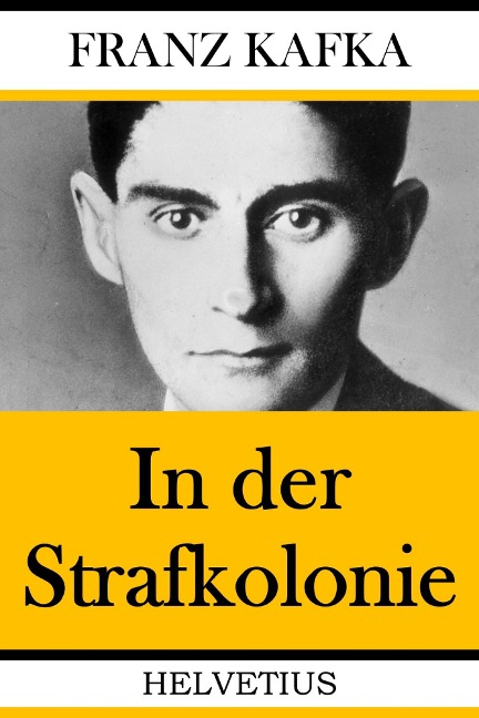 In der Strafkolonie - Franz Kafka