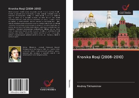 Kronika Rosji (2008-2010) - Andrey Tikhomirov