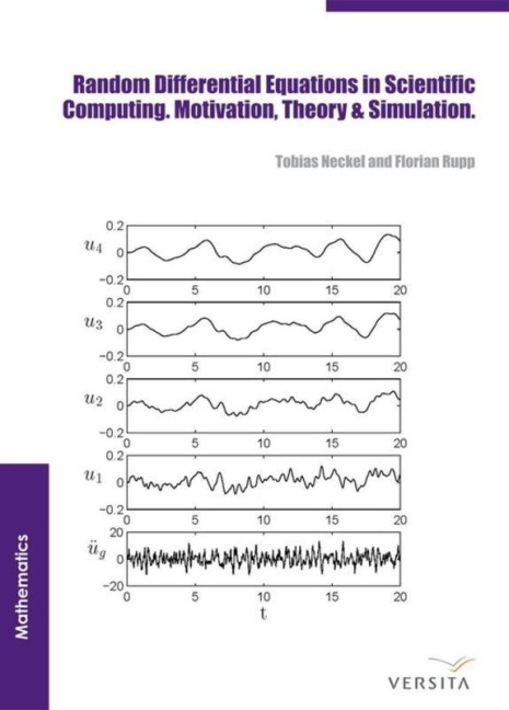 Random Differential Equations in Scientific Computing - Florian Rupp, Tobias Neckel