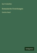 Cover-Bild zum Titel 'Romanische Forschungen' von 'Karl Vollmöller'