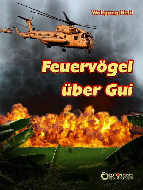 Feuervögel über Gui - Wolfgang Held