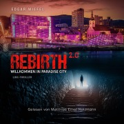 Cover-Bild zum Titel 'Rebirth 2.0' von 'Edgar Wiefel'