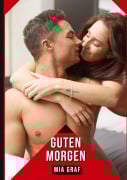 Cover-Bild zum Titel 'Guten Morgen' von 'Mia Graf'