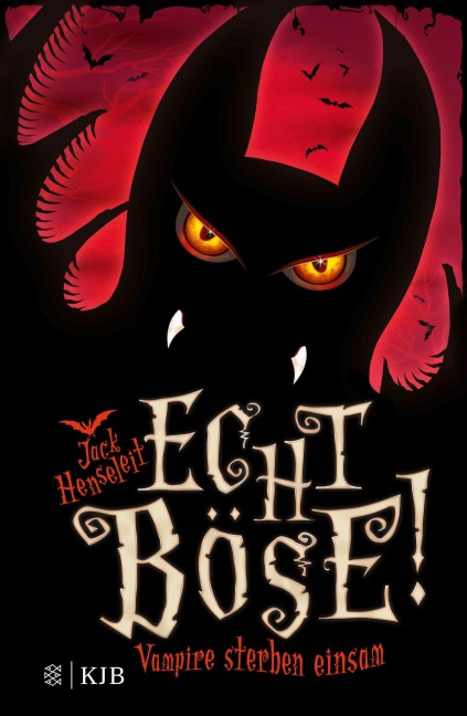 Echt böse! Vampire sterben einsam - Jack Henseleit