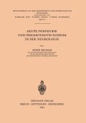 Cover-Bild zum Titel 'Akute Porphyrie und Periarteriitis Nodosa in der Neurologie' von 'J. Becker'