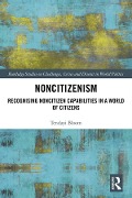 Cover-Bild zum Titel 'Noncitizenism' von 'Tendayi Bloom'