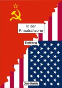 Cover-Bild zum Titel 'In der Knautschzone' von 'Gero Bartels'