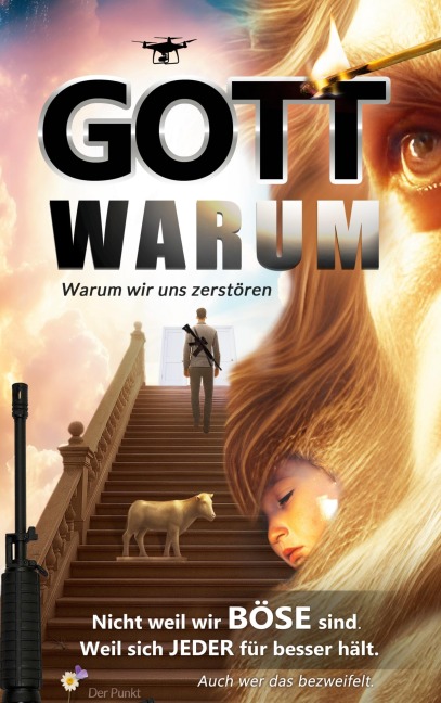 Gott warum? - der Punkt