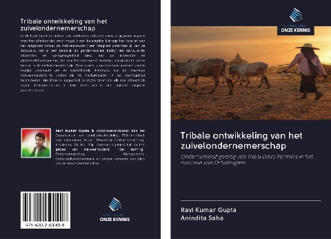 Tribale ontwikkeling van het zuivelondernemerschap - Ravi Kumar Gupta, Anindita Saha