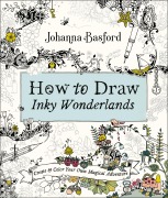 Cover-Bild zum Titel 'How to Draw Inky Wonderlands' von 'Johanna Basford'