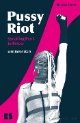 Cover-Bild zum Titel 'Pussy Riot' von 'Eliot Borenstein'