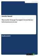 Cover-Bild zum Titel 'Microsofts Strategie bezüglich betrieblicher Informationssysteme' von 'Jennifer Russell'