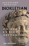 Diokletian - Alexander Demandt