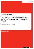Cover-Bild zum Titel 'Staatenpolitische Relevanz von Kultur und Religion in Bezug auf den EU-Beitritt der Türkei' von 'Thomas Oeljeklaus'