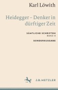 Cover-Bild zum Titel 'Karl Löwith: Heidegger - Denker in dürftiger Zeit' von 'Karl Löwith'