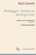 Cover-Bild zum Titel 'Karl Löwith: Heidegger - Denker in dürftiger Zeit' von 'Karl Löwith'