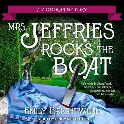 Mrs. Jeffries Rocks the Boat Lib/E - Emily Brightwell
