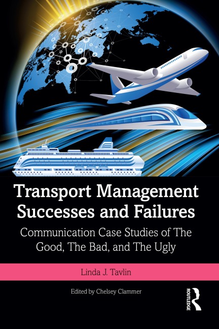 Transport Management Successes and Failures - Linda J. Tavlin