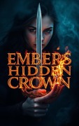 Cover-Bild zum Titel 'Embers of a Hidden Crown' von 'Kamal Elharde'