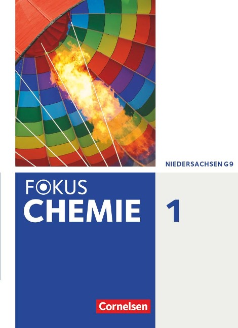 Fokus Chemie 01. Schülerbuch. Gymnasium Niedersachsen - Karin Arnold, Volkmar Dietrich, Andrea Hein, Annkathrien Jaek, Carsten Kinzel