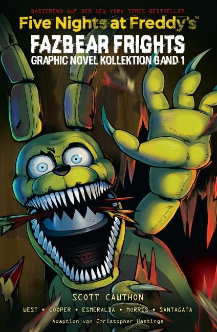 Five Nights at Freddy's: Fazbear Frights - Die Graphic Novel Kollektion 1 - Scott Cawthon, Carly Anne West, Elley Cooper