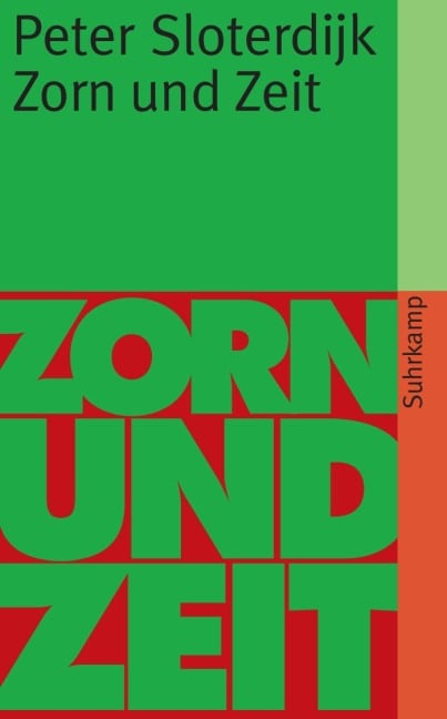Zorn und Zeit - Peter Sloterdijk