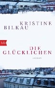 Cover-Bild zum Titel 'Die Glücklichen' von 'Kristine Bilkau'