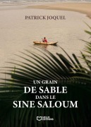 Cover-Bild zum Titel 'Un grain de sable dans le Sine Saloum' von 'Patrick Joquel'