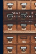 Cover-Bild zum Titel 'New Guide to Reference Books' von 'Isadore Gilbert Mudge'