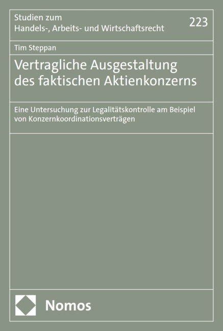 Vertragliche Ausgestaltung des faktischen Aktienkonzerns - Tim Steppan