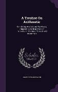 Cover-Bild zum Titel 'A Treatise On Arithmetic' von 'James Stewart Eaton'