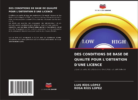 DES CONDITIONS DE BASE DE QUALITÉ POUR L'OBTENTION D'UNE LICENCE - Luis Ríos López, Rosa Ríos López