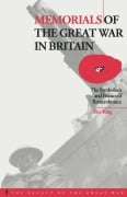 Cover-Bild zum Titel 'Memorials of the Great War in Britain' von 'Alex King, A. King'