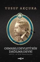 Osmanli Devletinin Dagilma Devri - Yusuf Akcura