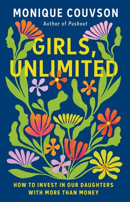 Girls, Unlimited - Monique Couvson