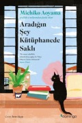 Cover-Bild zum Titel 'Aradigin Sey Kütüphanede Sakli' von 'Michiko Aoyama'
