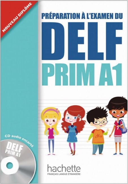 DELF Prim A1. Livre de l'élève + CD audio - Maud Launay, Roselyne Marty