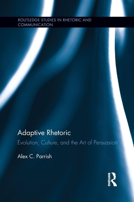 Adaptive Rhetoric - Alex C. Parrish