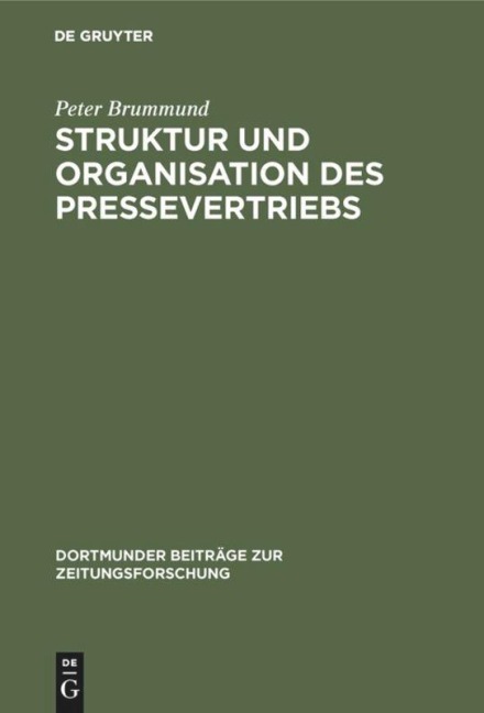 Struktur und Organisation des Pressevertriebs - Peter Brummund